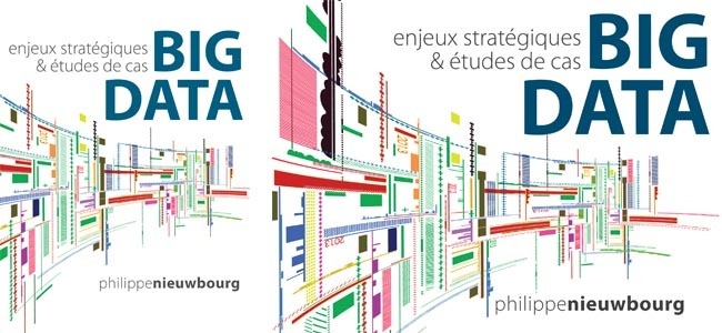 Big Data : Enjeux Stratégiques & Etudes de Cas Big Data : Enjeux Stratégiques & Etudes de Cas