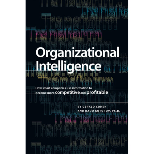 Information Builders annonce la publication de son nouveau livre « Organizational Intelligence » Information Builders annonce la publication de son nouveau livre « Organizational Intelligence »
