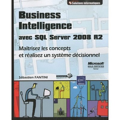 Business Intelligence avec SQL Server 2008 R2