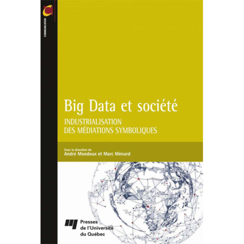 Nouveau livre : Big Data et société Nouveau livre : Big Data et société