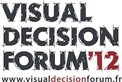 Appel à communication <br>Visual Decision Forum – 5 juillet 2012