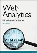 Web Analytics : un livre méthodologique pour analyser son trafic web