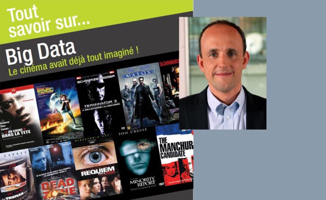 Big Data, le cinéma avait déjà tout imaginé ! par Xavier PERRET Big Data, le cinéma avait déjà tout imaginé ! par Xavier PERRET