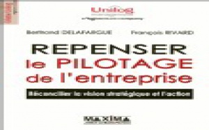 Repenser le pilotage de l'entreprise